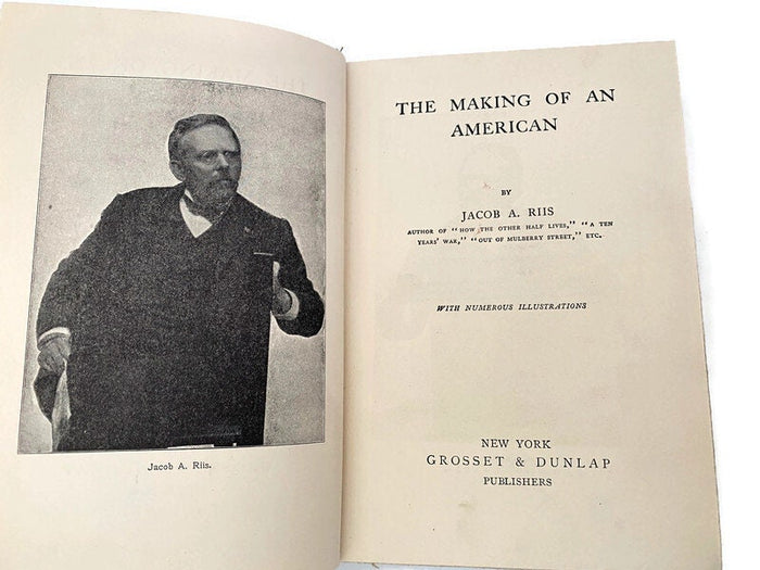 Antique Book, The Making of an American by Jacob A. Riis, First Edition at Duckwells