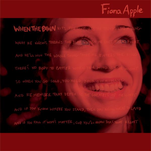 Fiona Apple When The Pawn …