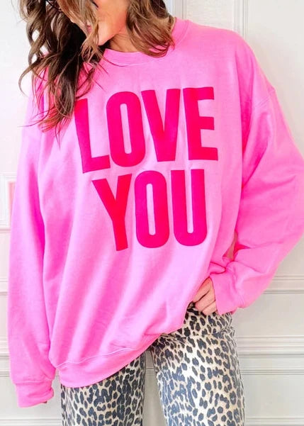 Love You Sweatshirt - Pink