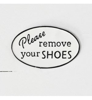 Please Remove Your Shoes Sign